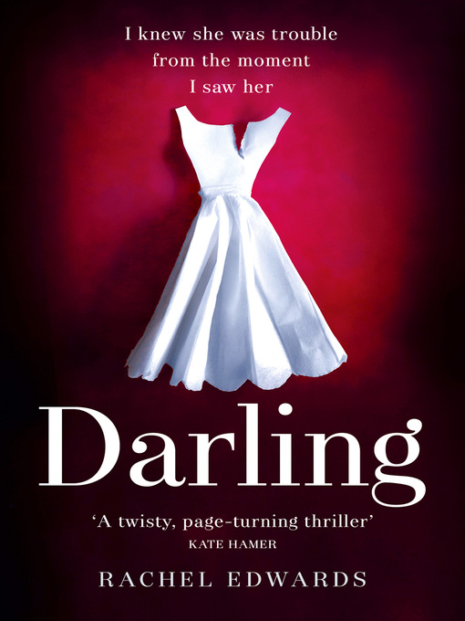 Title details for Darling by Rachel Edwards - Available